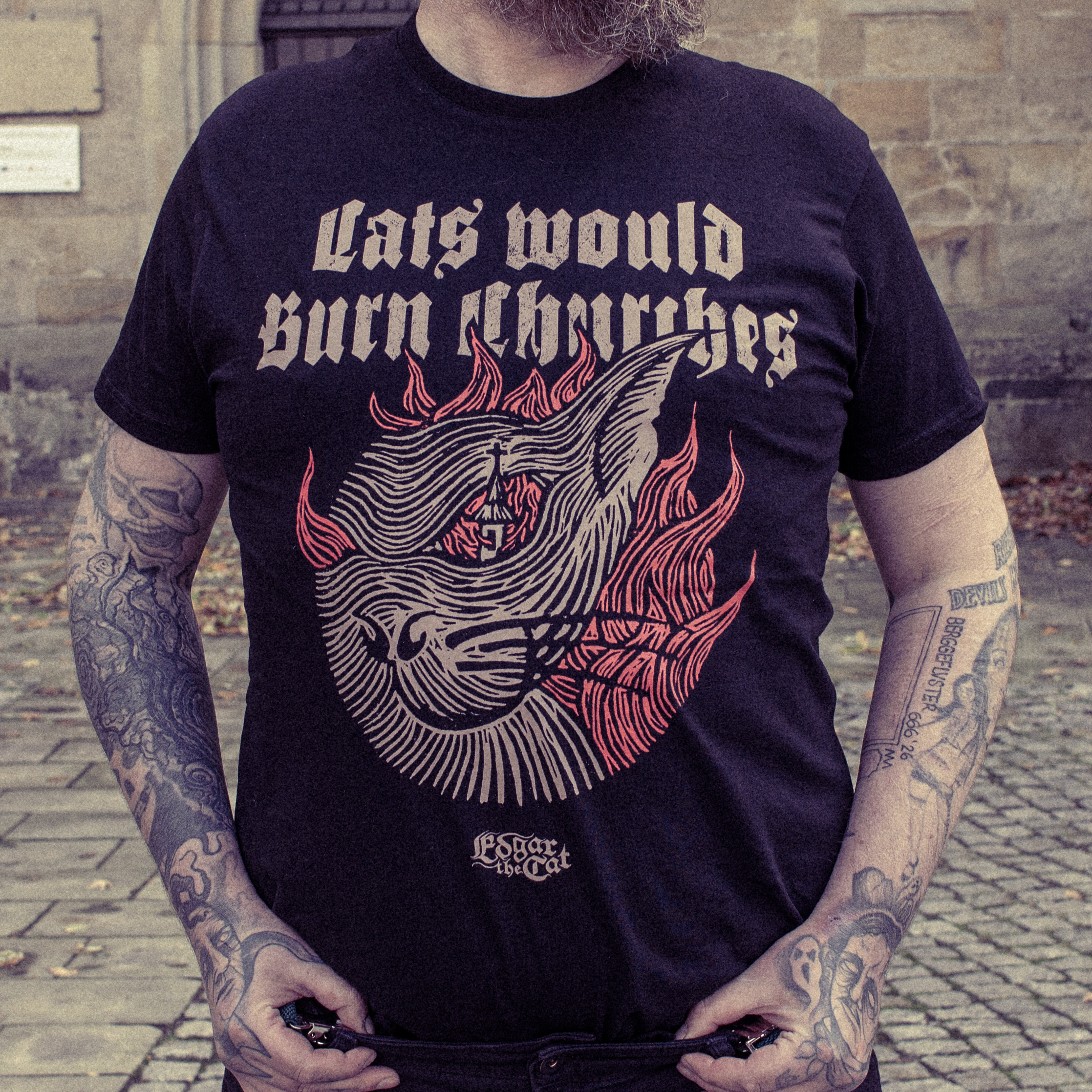 Cats Would Burn Churches (T-Shirt)